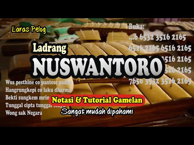 Ladrang NUSWANTORO - Notasi & Tutorial Gamelan class=