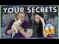 Reading our subscribers deepest darkest secrets