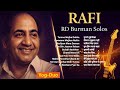 Mohammed Rafi Solo Hits | Timeless Songs by R.D. Burman