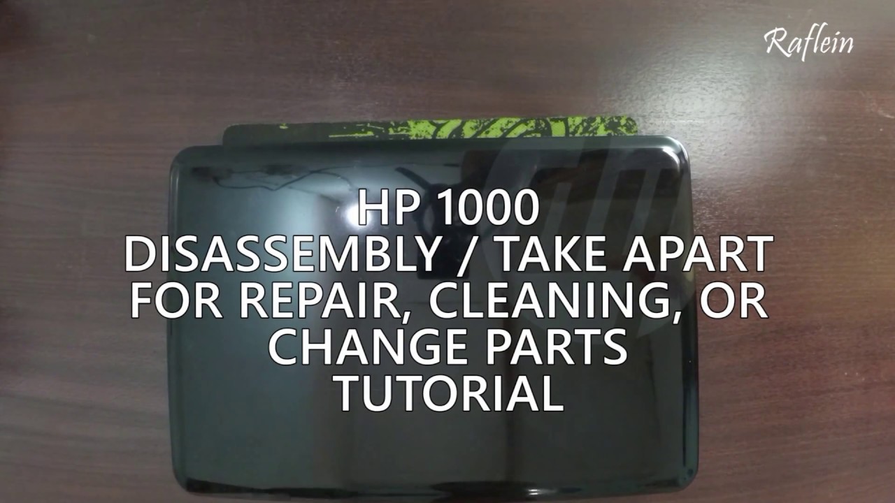 Hp 1000 Laptop Disassembly Fan Cleaning Replace Parts Youtube