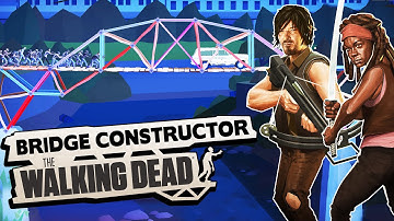 Building INSANE Contraptions to Survive the Zombie Apocalypse - Bridge Constructor: The Walking Dead