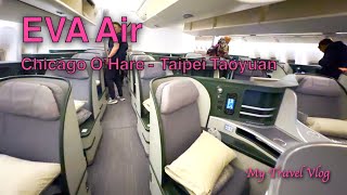 ยากที่จะระบุจุดอ่อน | ชั้นธุรกิจของ EVA Air จากชิคาโก้โอแฮร์ไปยังไทเปเถาหยวน