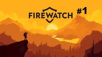 Firewatch - Part 1 Intro (Gameplay No Commentary)