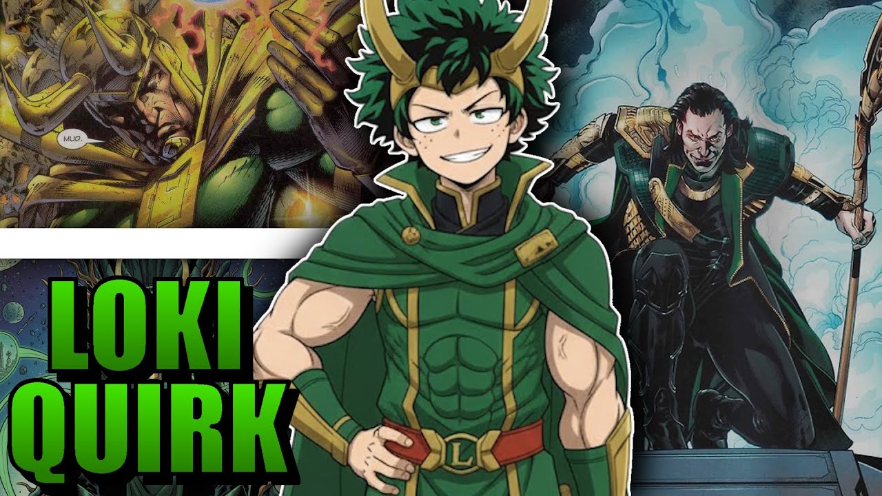 QHPS Deku Tenia Los Poderes De Loki?