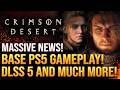 Crimson Desert - Massive News Update! Base PS5 Gameplay And DLSS 5 and More!
