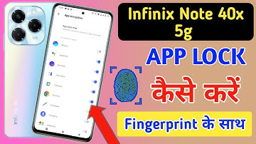 Infinix note 40x 5g fingerprint app lock/Infinix note 40x 5g me app lock kaise kare/apps lock