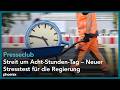 Presseclub: Streit um Acht-Stunden-Tag – Neuer Stresstest für die Regierung | 17.05.26