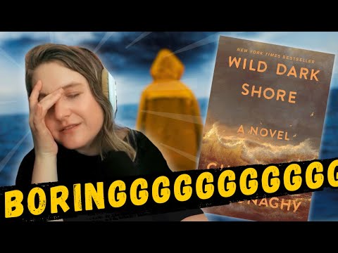 a sedated ROASTING of Wild Dark Shore (Charlotte McConaghy)