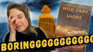 a sedated ROASTING of Wild Dark Shore (Charlotte McConaghy)