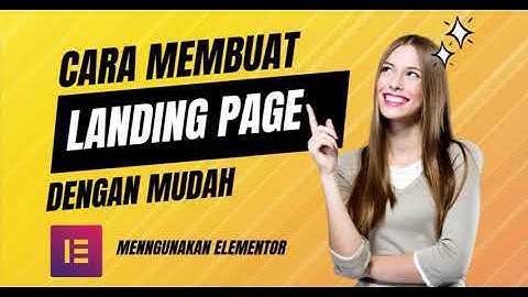 Buat Landing Page Menarik TANPA Coding! Tutorial Elementor di WordPress
