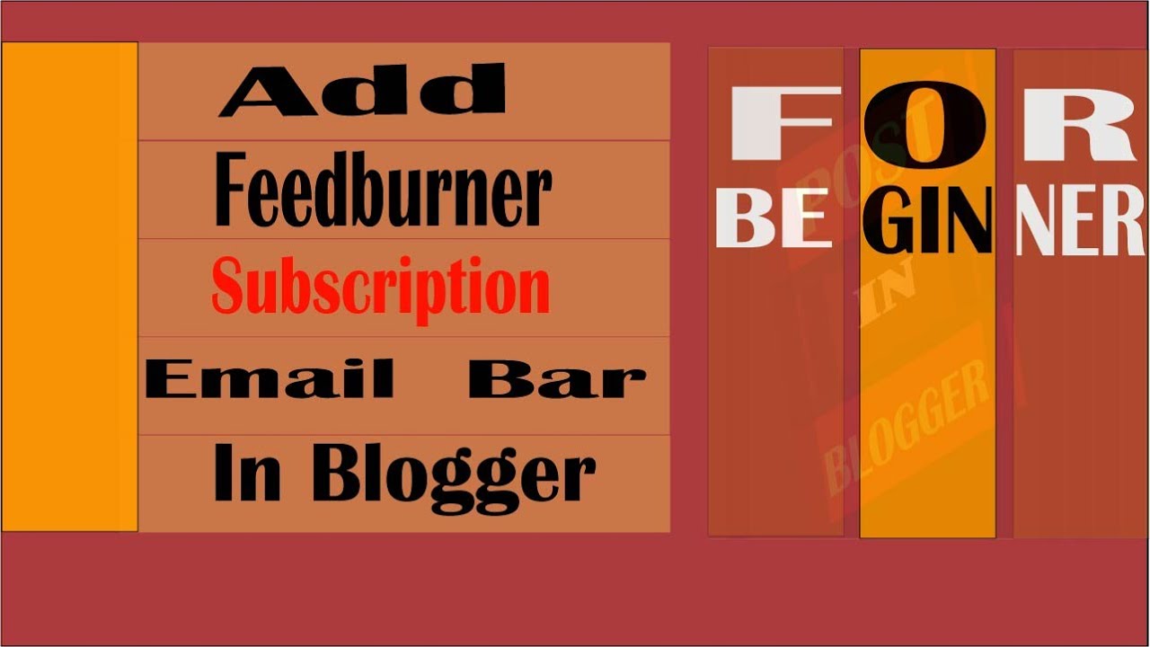 How To Add Subscription Button On Blogger Email Subscription Blogger
