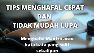 Tips-Cara mengahafal Mantra dengan cepat & mudah | Buat anda yang sulit untuk menghafal lakukan cara