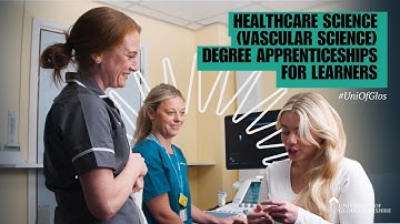 Healthcare Science (Vascular Science) Degree Apprenticeship for Learners | Uni of Gloucestershire
