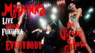 Madonna - Everybody (Part 2) (Live From The Girlie Show Tour In Fukuoka)