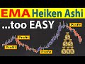  emaheiken ashi  this is the trading strategy the top 5 use and it makes trading way too easy