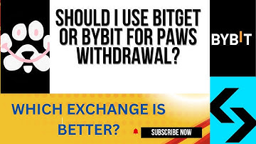 PAWS AIRDROP WITHDRAWAL IS LIVE. Should I Withdraw To Bybit OR Bitget?