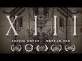 XIII - A Short Found Footage Horror Film - 2019