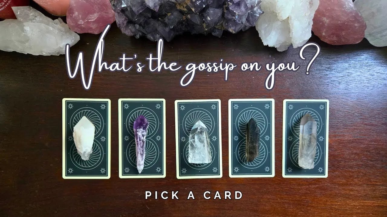 Whats the gossip on you   pick a card  timeless tarot reading