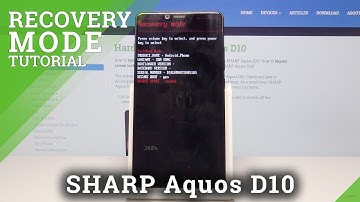 Recovery Mode SHARP Aquos D10 - How to Open & Use Recovery Menu