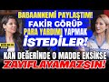 Babaannemi paylatm fakir grp yardm yapmak stediler kan deerinde ney eksikse zayiflayamazsin