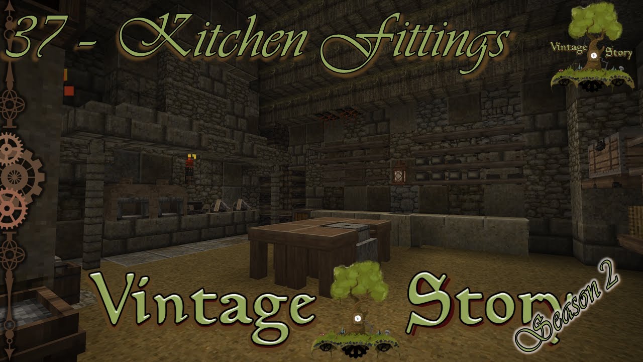 Vintage Story - Season 2 - 37 - Kitchen Fittings - YouTube