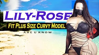 Lily Rose ✅ Plus-size Model | Curvy Model | Fashion Model Fact And Biography