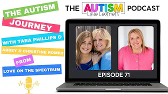 The Autism Journey With Abbey And Christine Romeo From Love On The Spectrum