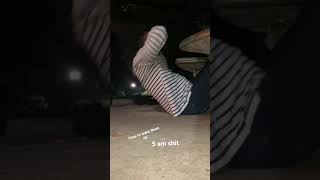What happens at 5 am legends are waking up or going to sleep .