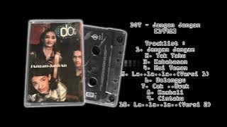 D̲O̲T̲ - J̲angan-J̲angan [1998]