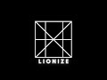 LIONIZE St 1 Night Miracle Freestyle Ft BIG NOSE SQUARE FACE PEACE BOI MANNY NP SARU RAMEN