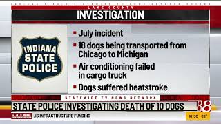 Indiana investigation sought after truck's air conditioning fails, 10 dogs die