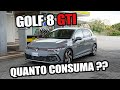 QUANTO CONSUMA LA GOLF 8 GTI  ????? ⛽💶⛽