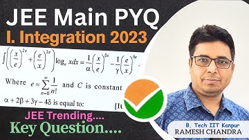 Indefinite Integration: JEE Main 2023 PYQ 🔥Solved | Substitution Method | Ramesh Sir