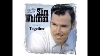 Slim Whitman - Together