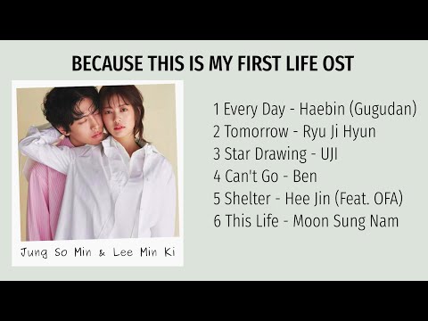 Because This Is My First Life OST (Best Songs)