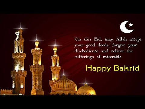 Happy Bakrid 2018 - Eid-Al-Adha Images, Wishes, SMS 