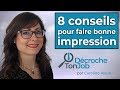 Entretien d'embauche : 8 conseils pour faire bonne impression