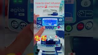 How to start infusion pump ⛽ machine How to start infusion pump ⛽ machine