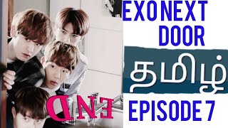 EXO - THE NEXT DOOR EPISODE 7 _ CONCLUSION ( TAMIL REVIEW)