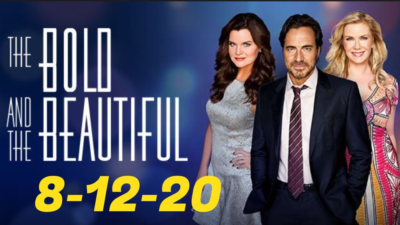 The Bold and the Beautiful 81220 Full episode B&B 12th August 2020