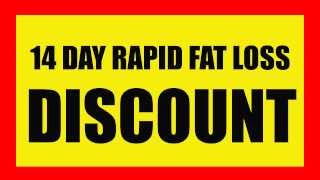 14 Day Rapid Fat Loss + 14 Day Rapid Fat Loss Plan PDF