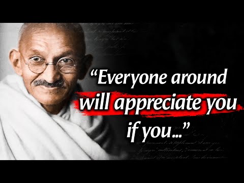 Mahatma Gandhi&rsquo;s Quotes which are better to be known when young to not Regret in Old Age