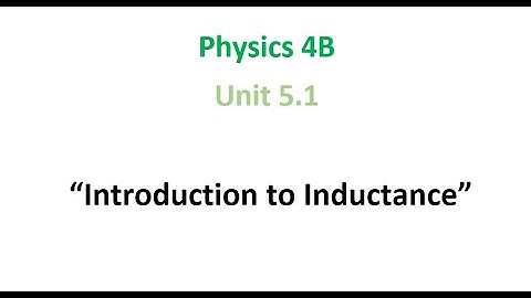 Introduction to Inductance