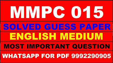 mmpc 15 important questions | mmpc 15 previous year question paper | mmpc 15 study material