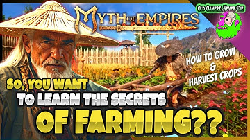 Myth of Empires 1.0 - How to Grow Crops!