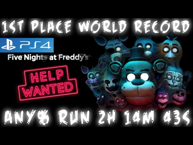 FNAF Help Wanted Speed Run Former World Record 1st Place Any% UPDATED 