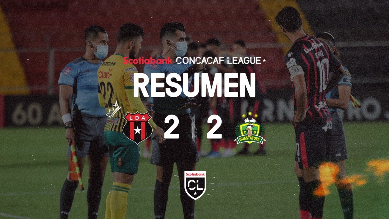 scl21 alajuelense vs guastatoya highlights youtube