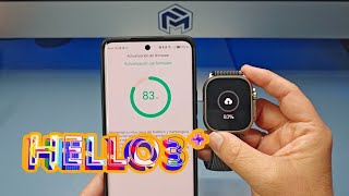 HELLO WATCH 3 PLUS Actualización 4.10.51 en Mayo 2024 ¿Sigue mereciendo la pena? Te lo cuento!!!