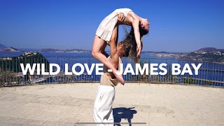 JAMES BAY - Wild Love [DANCE VIDEO] Antonio Ciarciello CHOREOGRAPHY