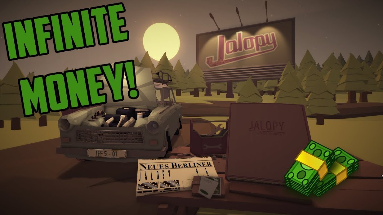 how to make a lot of money in jalopy